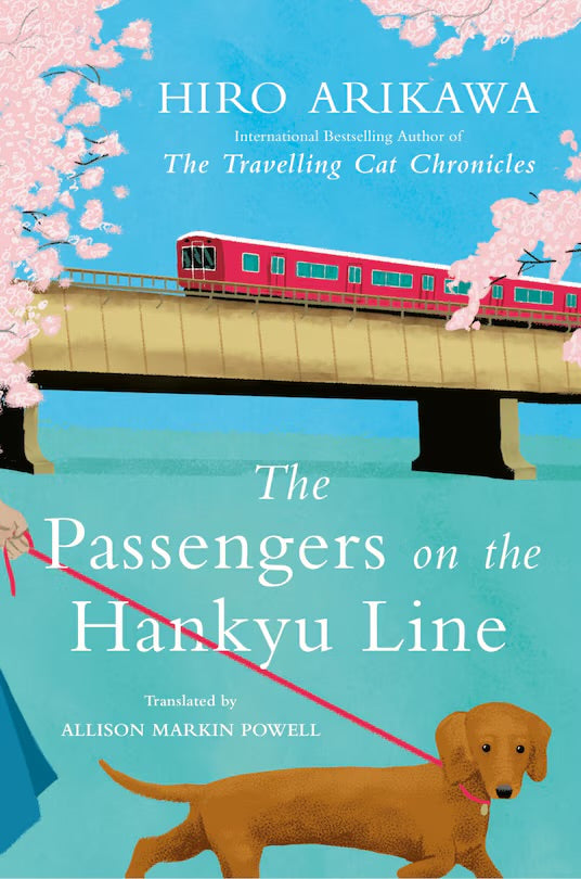The Passengers on the Hankyu Line: A Novel