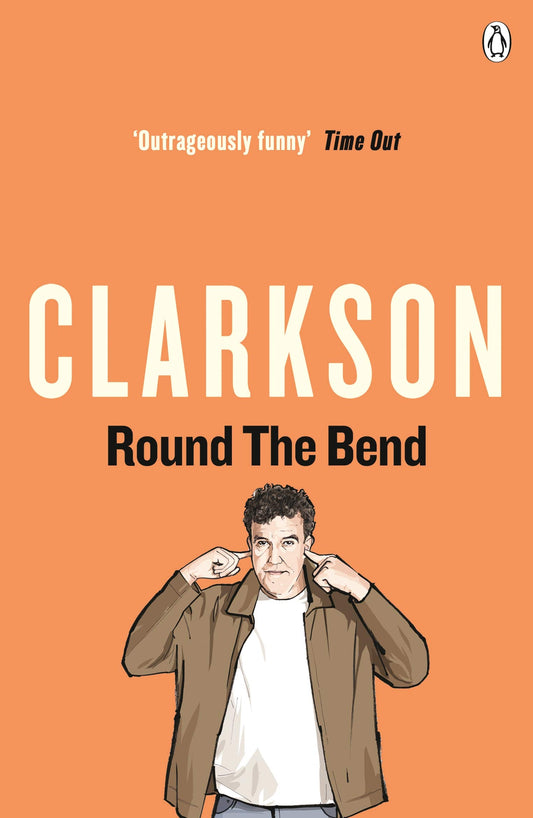 Jeremy Clarkson Round The Bend
