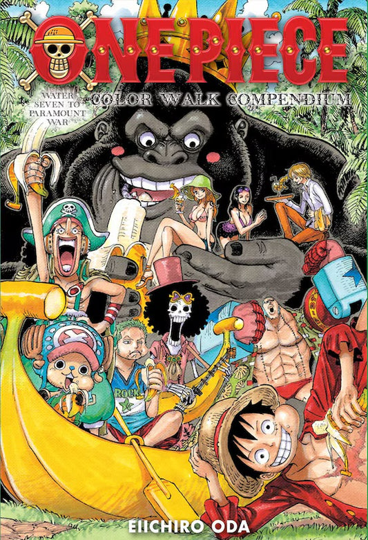 One Piece Color Walk Compendium: Water Seven to Paramount War [English Edition]