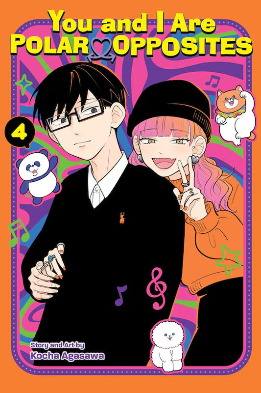 You and I Are Polar Opposites 04 [English Edition]