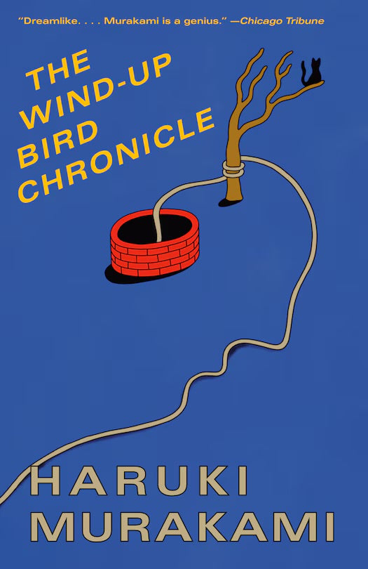 The Wind-up Bird Chronicle: A Novel