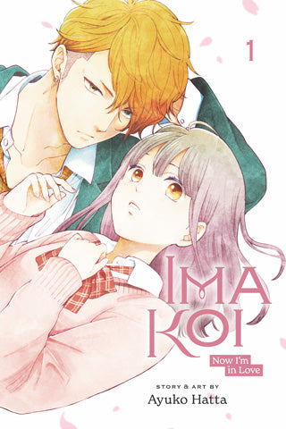 Ima Koi: Now I'm In Love 01 [English Edition]