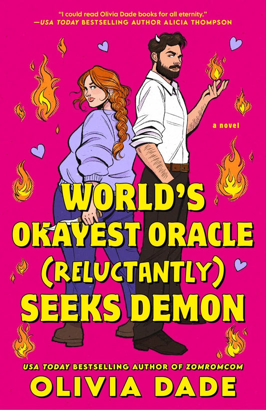 World's Okayest Oracle (Reluctantly) Seeks Demon