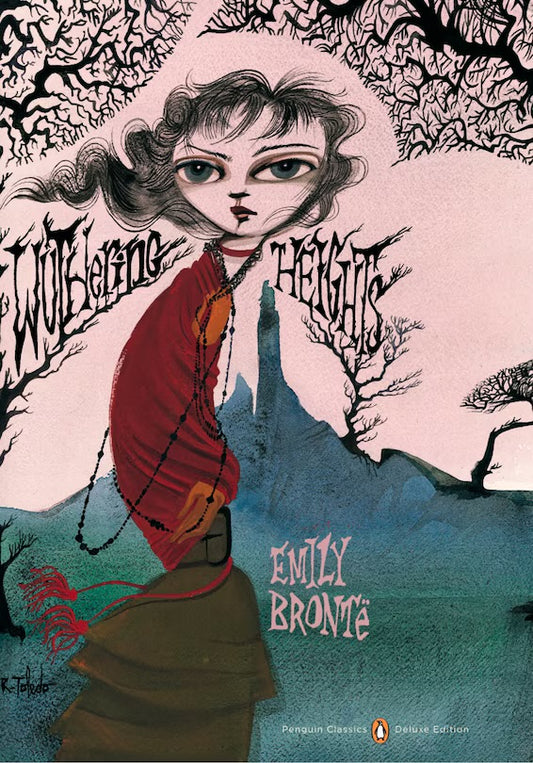 Wuthering Heights: (Penguin Classics Deluxe Edition)