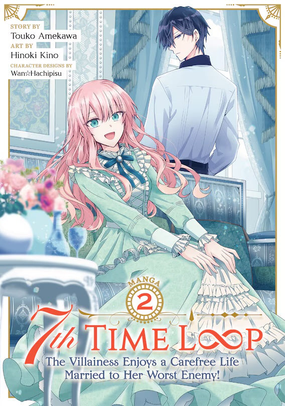 7th Time Loop: The Villainess Enjoys A Carefree Life Married To Her Worst Enemy! (manga) Vol. 2 [English Edition]