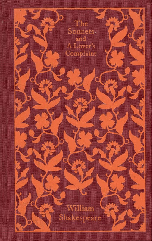 The Sonnets And A Lover's Complaint (Penguin Clothbound Classics)