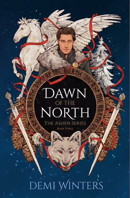Dawn of the North: The Ashen Series; Book Three