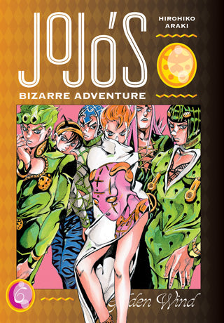 JoJo's Bizarre Adventure: Part 5 - Golden Wind 06 [English Edition]