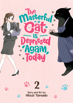 The Masterful Cat Is Depressed Again Today 02 [English Edition]