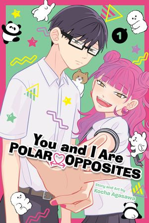 You and I Are Polar Opposites 01 [English Edition]