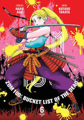 Zom 100: Bucket List of the Dead 06 [English Edition]