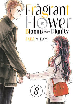 The Fragrant Flower Blooms With Dignity 08 [English Edition]