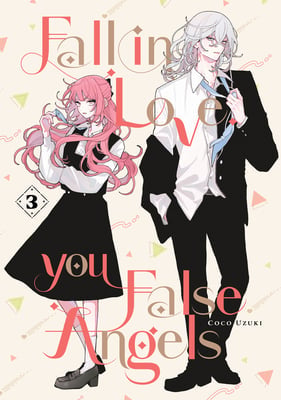 Fall In Love, You False Angels 03 [English Edition]