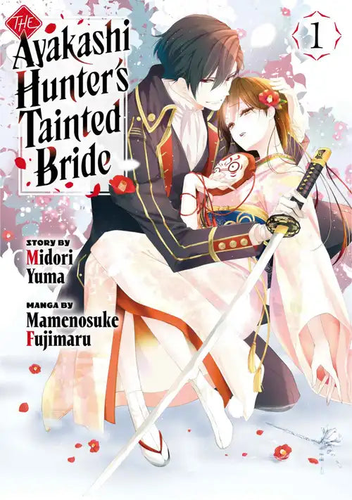 The Ayakashi Hunter's Tainted Bride 01 [English Edition]