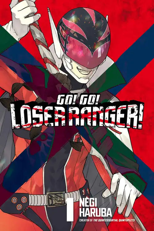 Go! Go! Loser Ranger! 01 [English Edition]