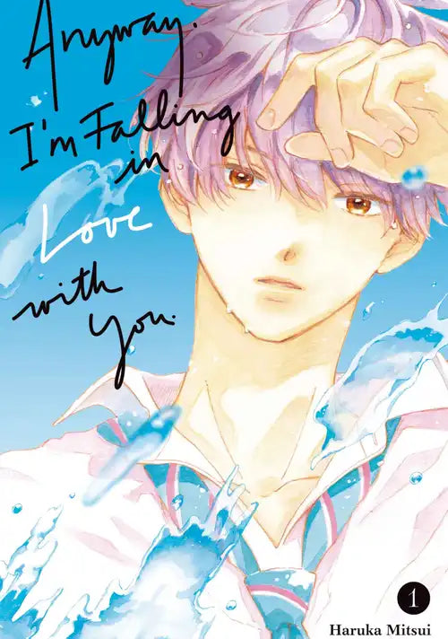Anyway, I'm Falling in Love with You. 01 [English Edition]