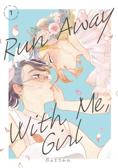 Run Away With Me, Girl 01 [English Edition]