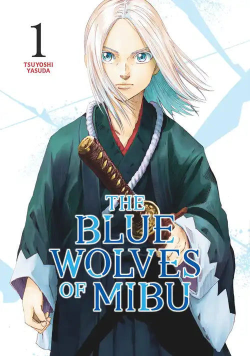 The Blue Wolves of Mibu (Blue Miburo) 01 [English Edition]