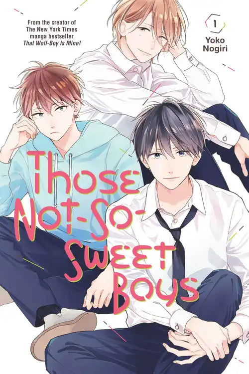 Those Not-So-Sweet Boys 01 [English Edition]