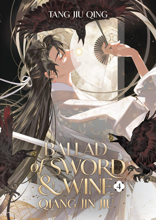 Ballad of Sword and Wine: Qiang Jin Jiu (Novel) Vol. 04 [English Edition]