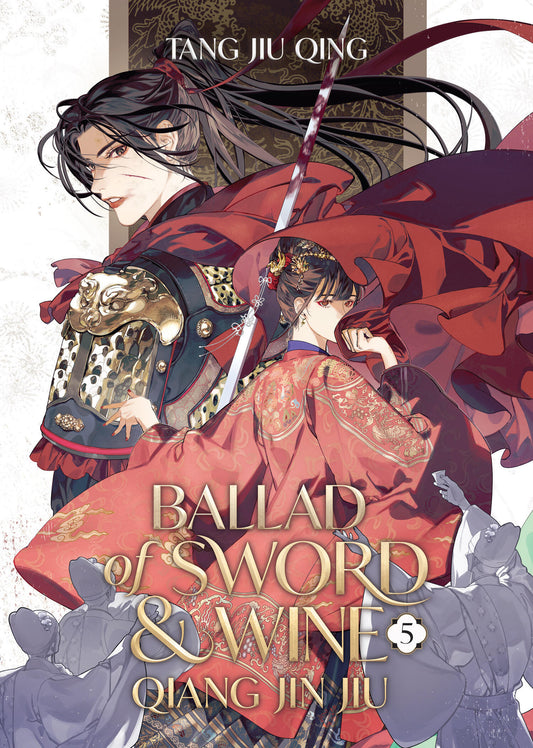 Ballad of Sword and Wine: Qiang Jin Jiu (Novel) Vol. 05 [English Edition]
