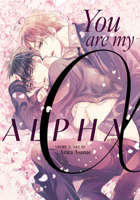 You Are My Alpha [English Edition]
