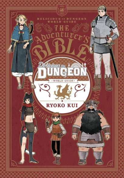 Delicious in Dungeon World Guide: The Adventurer’s Bible [English Edition]