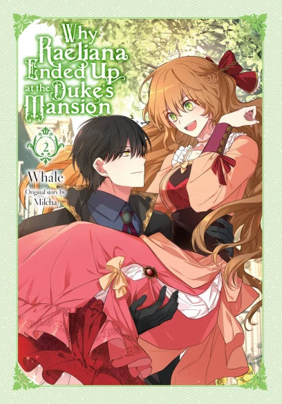 Why Raeliana Ended Up at the Duke's Mansion 02 [English Edition]
