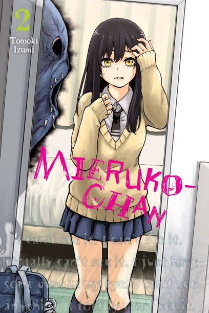 Mieruko-chan 02 [English Edition]