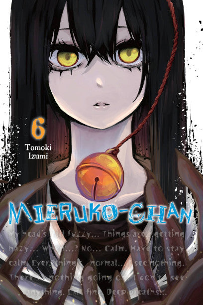 Mieruko-chan 06 [English Edition]