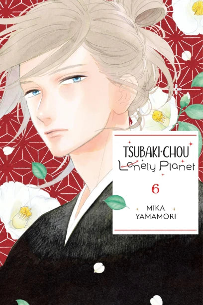 Tsubaki-chou Lonely Planet 06 [English Edition]