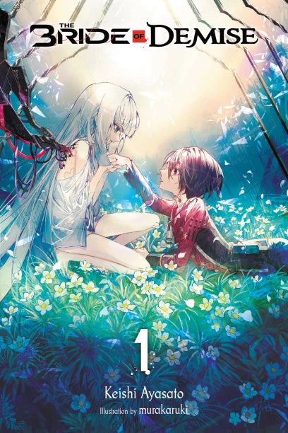 The Bride of Demise 01 (Light Novel) [English Edition]