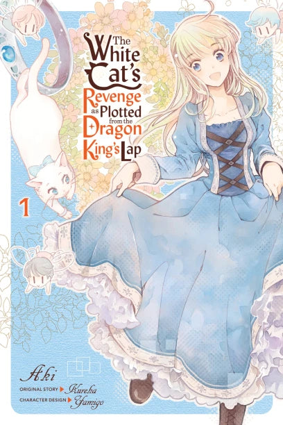 The White Cat's Revenge as Plotted from the Dragon King's Lap (Manga) 01 [English Edition]