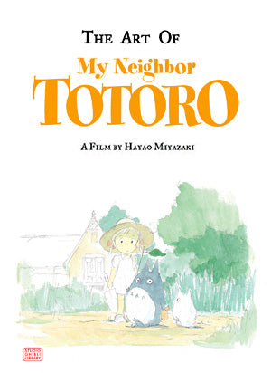 The Art of My Neighbor Totoro [English Edition]