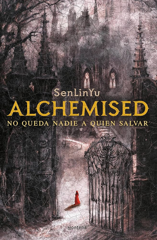 Alchemised: No queda nadie a quien salvar (Spanish Edition)