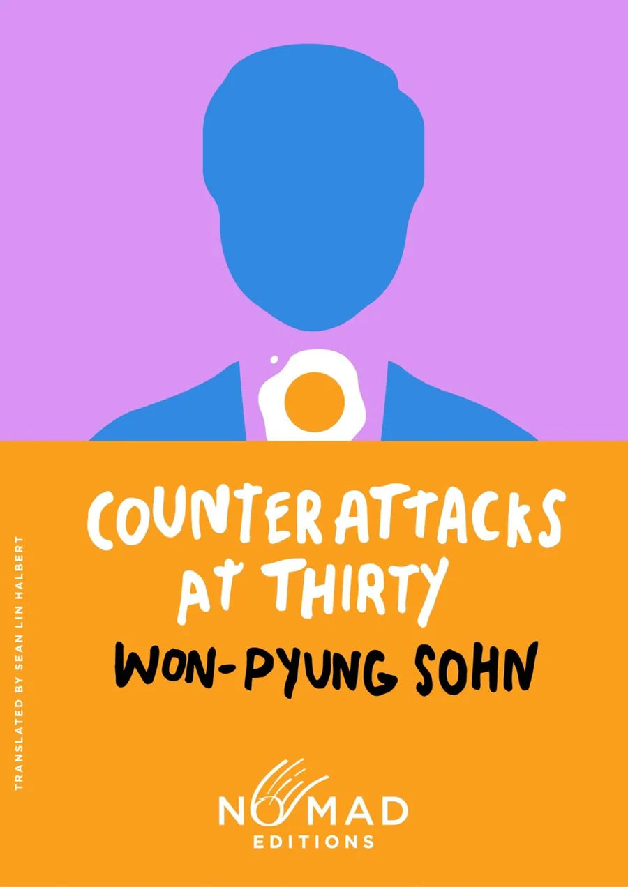Counterattacks at Thirty (Nomad Edition): A Novel