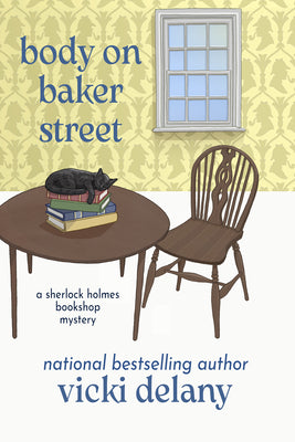 Body on Baker Street (A Sherlock Holmes Bookshop Mystery #2)