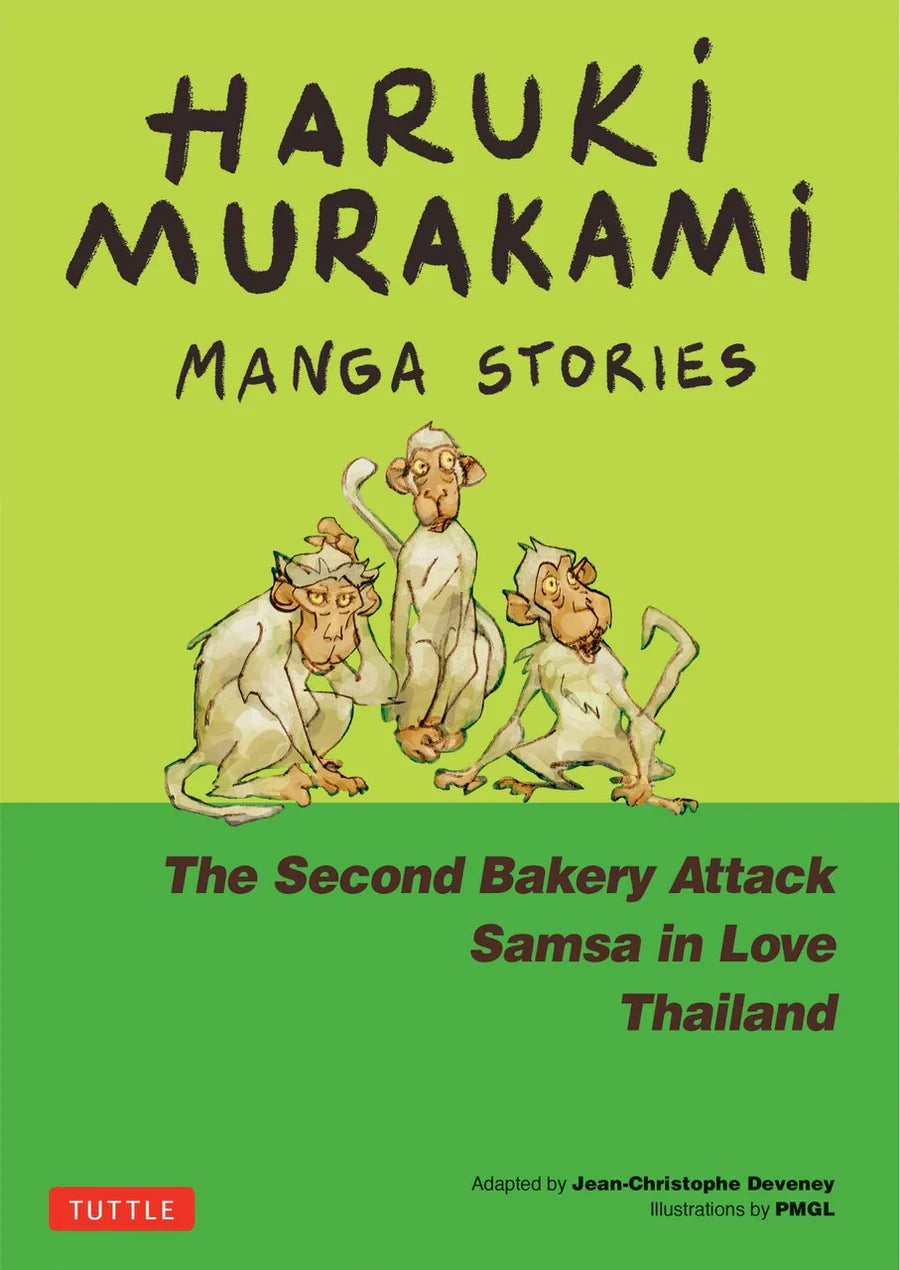 Haruki Murakami Manga Stories 2: The Second Bakery Attack; Samsa in Love; Thailand