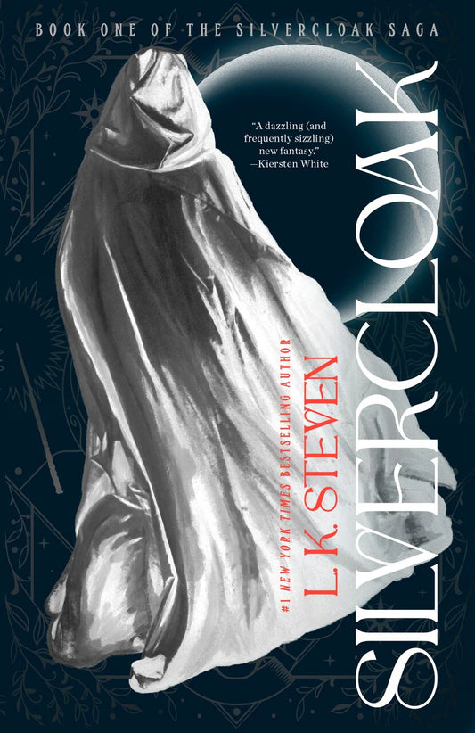 Silvercloak (Silvercloak Saga Book 1)