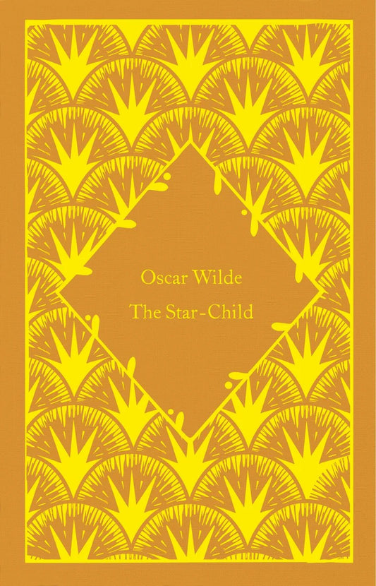 The Star-Child (Penguin Little Clothbound Classics)