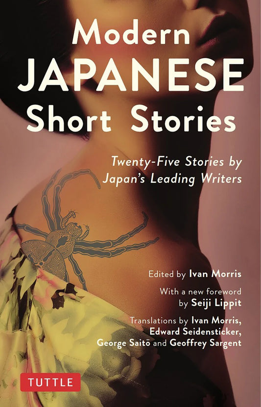 Modern Japanese Short Stories: Twenty-five Stories By Japan's Leading Writers