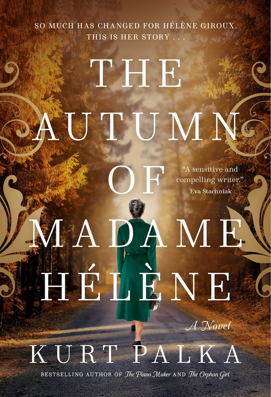 The Autumn of Madame Hélène: A Novel