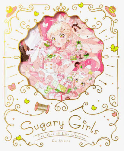 Sugary Girls Amakute Oishii Yosoten Uekura Eku Works