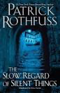 The Slow Regard of Silent Things