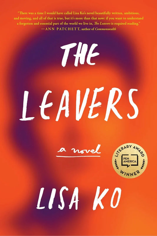 The Leavers (national Book Award Finalist): A Novel