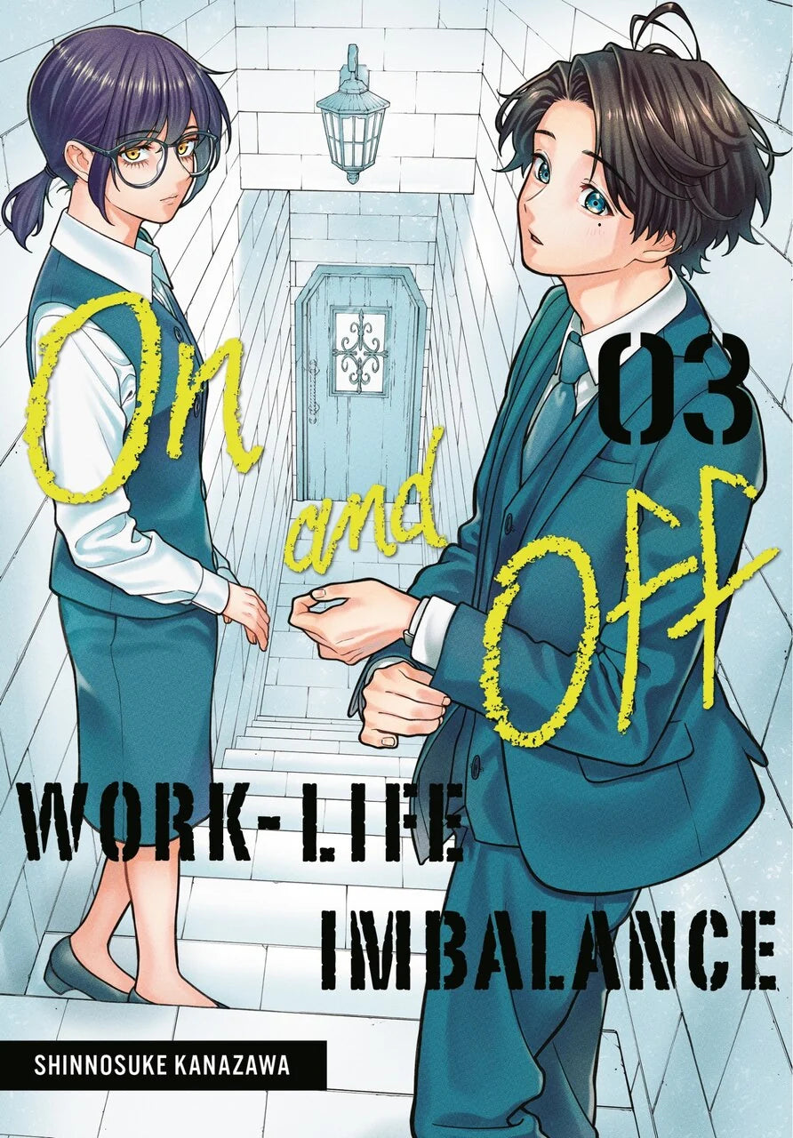 On and Off: Work-Life Imbalance 03 [English Edition]