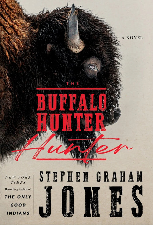 The Buffalo Hunter Hunter