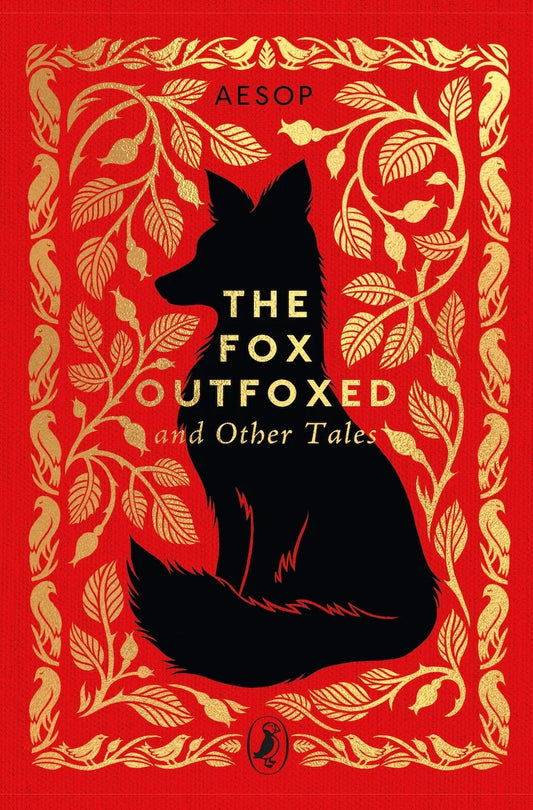 The Fox Outfoxed and Other Tales (Puffin Clothbound Classics)