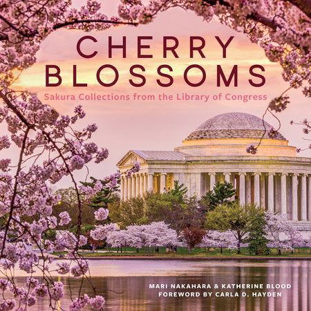 Cherry Blossoms
Sakura Collections from the Library of Congress