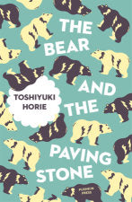 The Bear and the Paving Stone (Pushkin Press)